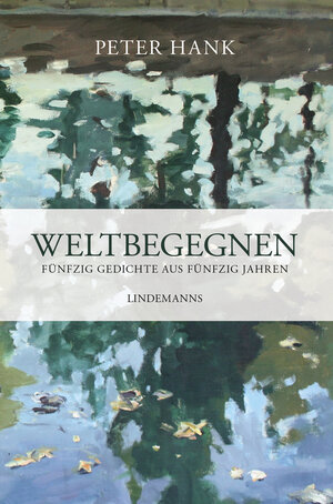 Buchcover Weltbegegnen | Peter Hank | EAN 9783963080609 | ISBN 3-96308-060-4 | ISBN 978-3-96308-060-9