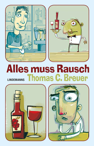 Buchcover Alles muss Rausch | Thomas C. Breuer | EAN 9783963081811 | ISBN 3-96308-181-3 | ISBN 978-3-96308-181-1