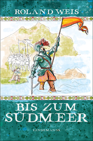 Buchcover Bis zum Südmeer | Roland Weis | EAN 9783963081880 | ISBN 3-96308-188-0 | ISBN 978-3-96308-188-0