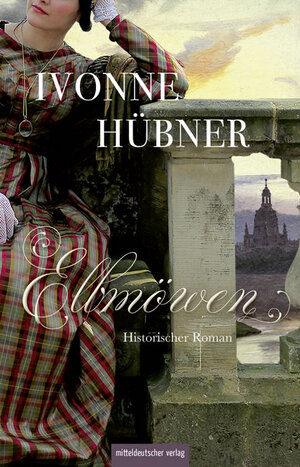 Buchcover Elbmöwen | Ivonne Hübner | EAN 9783963111013 | ISBN 3-96311-101-1 | ISBN 978-3-96311-101-3