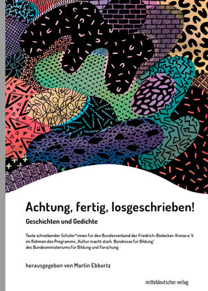 Buchcover Achtung, fertig, losgeschrieben!  | EAN 9783963115011 | ISBN 3-96311-501-7 | ISBN 978-3-96311-501-1