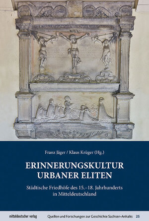 Buchcover Erinnerungskultur urbaner Eliten  | EAN 9783963115264 | ISBN 3-96311-526-2 | ISBN 978-3-96311-526-4