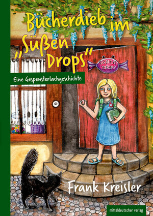 Buchcover Bücherdieb im "Süßen Drops" | Frank Kreisler | EAN 9783963118586 | ISBN 3-96311-858-X | ISBN 978-3-96311-858-6