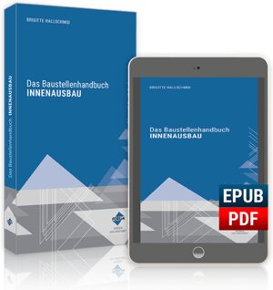 Buchcover Das Baustellenhandbuch für den Innenausbau | Brigitte Hallschmid | EAN 9783963147999 | ISBN 3-96314-799-7 | ISBN 978-3-96314-799-9