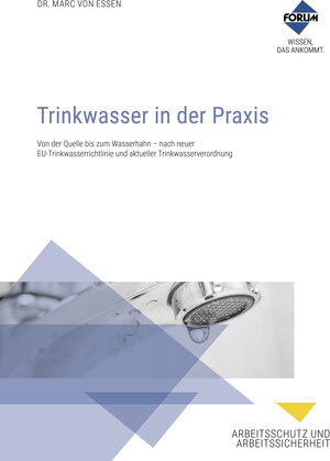 Buchcover Trinkwasser in der Praxis | Marc Dr. von Essen | EAN 9783963148835 | ISBN 3-96314-883-7 | ISBN 978-3-96314-883-5