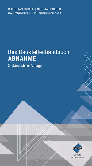 Buchcover Das Baustellenhandbuch Abnahme | Uwe Morchutt | EAN 9783963148958 | ISBN 3-96314-895-0 | ISBN 978-3-96314-895-8