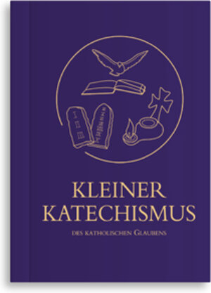 Buchcover Kleiner Katechismus des katholischen Glaubens | Martin Ramm | EAN 9783963160332 | ISBN 3-96316-033-0 | ISBN 978-3-96316-033-2