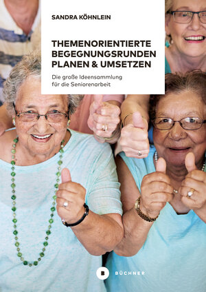 Buchcover Themenorientierte Begegnungsrunden planen und umsetzen | Sandra Köhnlein | EAN 9783963171048 | ISBN 3-96317-104-9 | ISBN 978-3-96317-104-8