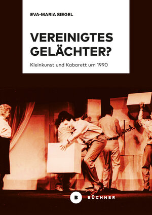 Buchcover Vereinigtes Gelächter? | Eva-Maria Siegel | EAN 9783963172397 | ISBN 3-96317-239-8 | ISBN 978-3-96317-239-7