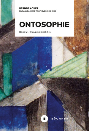 Buchcover Ontosophie | Berndt Acker | EAN 9783963172564 | ISBN 3-96317-256-8 | ISBN 978-3-96317-256-4