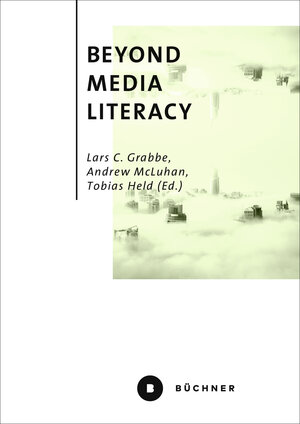 Buchcover Beyond Media Literacy  | EAN 9783963173639 | ISBN 3-96317-363-7 | ISBN 978-3-96317-363-9