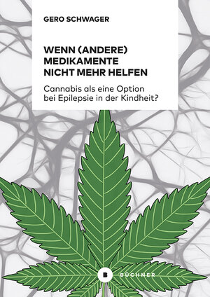 Buchcover Wenn (andere) Medikamente nicht mehr helfen | Gero Schwager | EAN 9783963176531 | ISBN 3-96317-653-9 | ISBN 978-3-96317-653-1