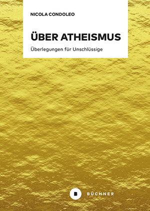 Buchcover Über Atheismus | Nicola Condoleo | EAN 9783963179013 | ISBN 3-96317-901-5 | ISBN 978-3-96317-901-3