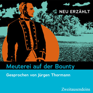 Buchcover Meuterei auf der Bounty - neu erzählt  | EAN 9783963181474 | ISBN 3-96318-147-8 | ISBN 978-3-96318-147-4