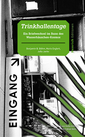 Buchcover Trinkhallentage | Benjamin B. Böhm | EAN 9783963200670 | ISBN 3-96320-067-7 | ISBN 978-3-96320-067-0