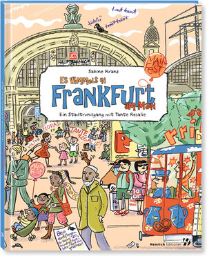 Buchcover Es wimmelt in Frankfurt am Main | Sabine Kranz | EAN 9783963200694 | ISBN 3-96320-069-3 | ISBN 978-3-96320-069-4