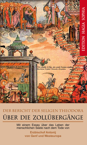 Buchcover Der Bericht der seligen Theodora über die Zollübergänge | Anthonij Bartosevic | EAN 9783963210488 | ISBN 3-96321-048-6 | ISBN 978-3-96321-048-8