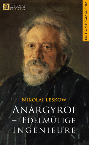 Buchcover Anargyroi – Edelmütige Ingenieure | Nikolai Leskow | EAN 9783963211195 | ISBN 3-96321-119-9 | ISBN 978-3-96321-119-5