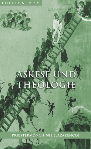 Buchcover Askese und Theologie | Nil Lazarenco | EAN 9783963211799 | ISBN 3-96321-179-2 | ISBN 978-3-96321-179-9