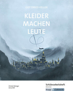 Buchcover Kleider machen Leute – Gottfried Keller – Schülerarbeitsheft – Realschule | Christel Metzger | EAN 9783963230455 | ISBN 3-96323-045-2 | ISBN 978-3-96323-045-5
