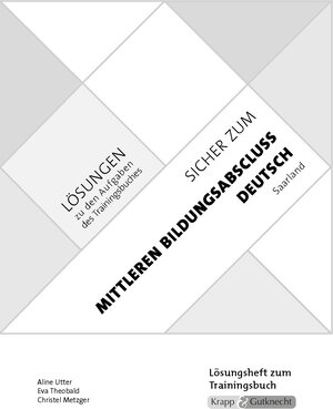 Buchcover Sicher zum Mittleren Bildungsabschluss Deutsch Saarland | Aline Utter | EAN 9783963230578 | ISBN 3-96323-057-6 | ISBN 978-3-96323-057-8