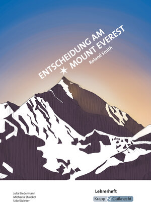 Buchcover Entscheidung am Mount Everest – Roland Smith – Lehrerheft | Julia Biedermann | EAN 9783963231704 | ISBN 3-96323-170-X | ISBN 978-3-96323-170-4