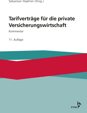 Buchcover Tarifverträge für die private Versicherungswirtschaft | Sebastian Hopfner | EAN 9783963293153 | ISBN 3-96329-315-2 | ISBN 978-3-96329-315-3