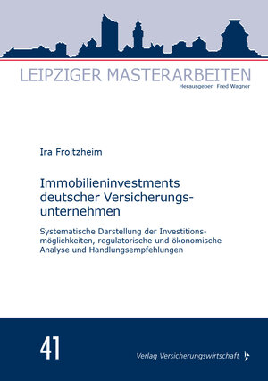 Buchcover Immobilieninvestments deutscher Versicherungsunternehmen | Ira Froitzheim | EAN 9783963294327 | ISBN 3-96329-432-9 | ISBN 978-3-96329-432-7