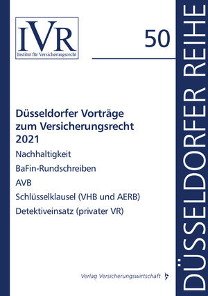 Buchcover Düsseldorfer Vorträge zum Versicherungsrecht 2021 | Dirk Looschelders | EAN 9783963294440 | ISBN 3-96329-444-2 | ISBN 978-3-96329-444-0