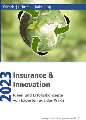 Buchcover Insurance & Innovation 2023 | Axel Liebetrau | EAN 9783963294617 | ISBN 3-96329-461-2 | ISBN 978-3-96329-461-7