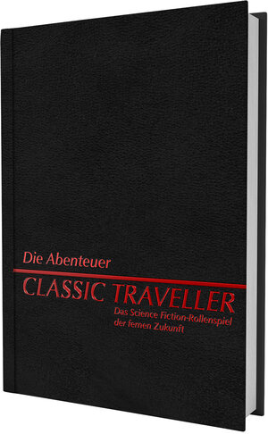 Buchcover Classic Traveller - Die Abenteuer | Marc W. Miller | EAN 9783963316753 | ISBN 3-96331-675-6 | ISBN 978-3-96331-675-3