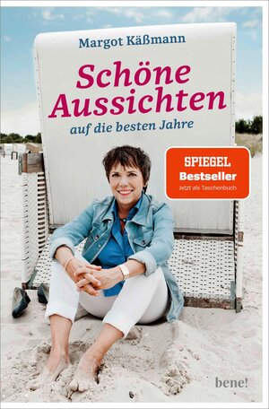 Buchcover Schöne Aussichten auf die besten Jahre | Margot Käßmann | EAN 9783963400124 | ISBN 3-96340-012-9 | ISBN 978-3-96340-012-4