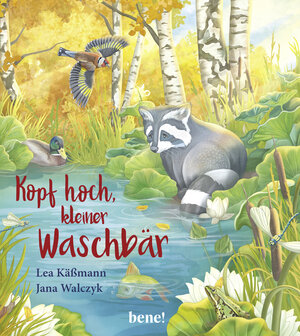 Buchcover Kopf hoch, kleiner Waschbär – ein Bilderbuch für Kinder ab 2 Jahren | Lea Käßmann | EAN 9783963401756 | ISBN 3-96340-175-3 | ISBN 978-3-96340-175-6
