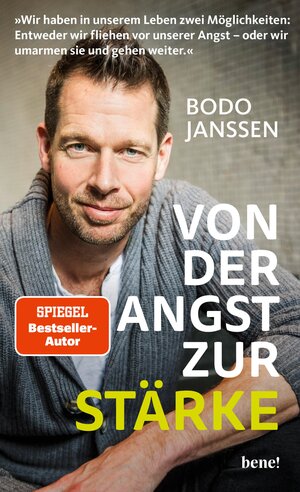 Buchcover Von der Angst zur Stärke | Bodo Janssen | EAN 9783963402173 | ISBN 3-96340-217-2 | ISBN 978-3-96340-217-3