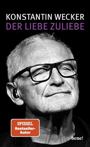 Buchcover Der Liebe zuliebe | Konstantin Wecker | EAN 9783963402609 | ISBN 3-96340-260-1 | ISBN 978-3-96340-260-9