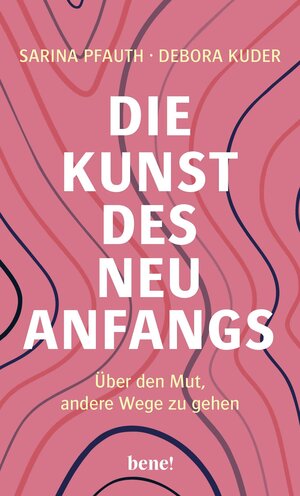 Buchcover Die Kunst des Neuanfangs | Sarina Pfauth | EAN 9783963402746 | ISBN 3-96340-274-1 | ISBN 978-3-96340-274-6