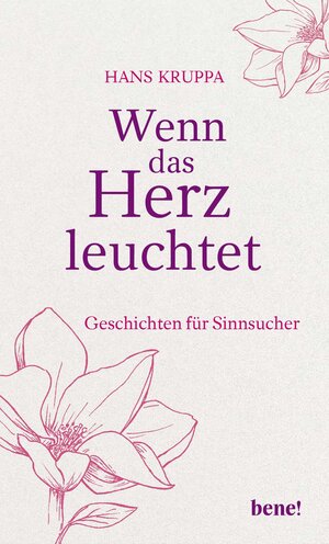 Buchcover Wenn das Herz leuchtet | Hans Kruppa | EAN 9783963402784 | ISBN 3-96340-278-4 | ISBN 978-3-96340-278-4