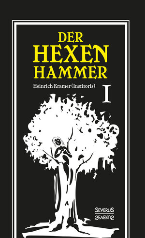 Buchcover Der Hexenhammer: Malleus Maleficarum. | Heinrich Kramer | EAN 9783963451584 | ISBN 3-96345-158-0 | ISBN 978-3-96345-158-4