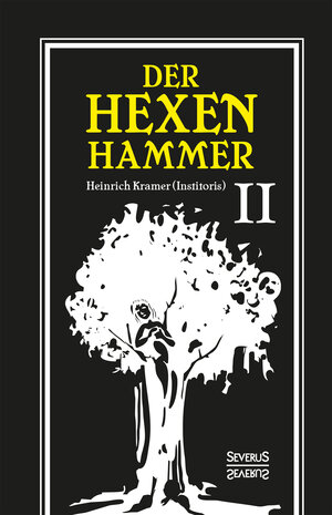 Buchcover Der Hexenhammer: Malleus Maleficarum. | Heinrich Kramer | EAN 9783963451614 | ISBN 3-96345-161-0 | ISBN 978-3-96345-161-4