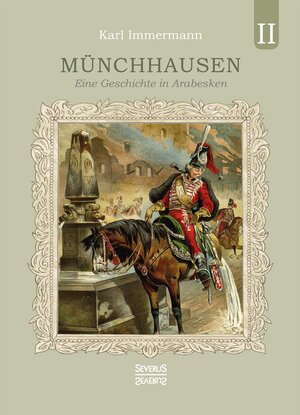 Buchcover Münchhausen. Band 2 | Karl Immermann | EAN 9783963453229 | ISBN 3-96345-322-2 | ISBN 978-3-96345-322-9