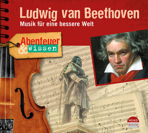 Buchcover Abenteuer & Wissen: Ludwig van Beethoven | Thomas von Steinaecker | EAN 9783963460357 | ISBN 3-96346-035-0 | ISBN 978-3-96346-035-7
