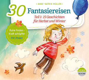 Buchcover 30 Fantasiereisen | Anne-Katrin Müller | EAN 9783963460463 | ISBN 3-96346-046-6 | ISBN 978-3-96346-046-3