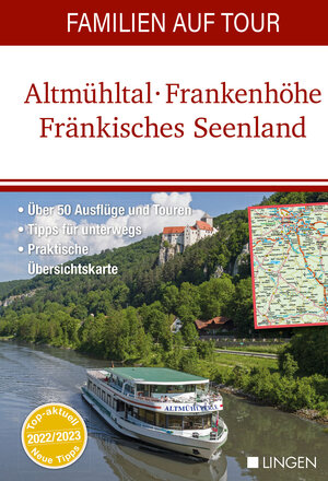 Buchcover Familien auf Tour: Altmühltal - Frankenhöhe - Fränkisches Seenland  | EAN 9783963472565 | ISBN 3-96347-256-1 | ISBN 978-3-96347-256-5