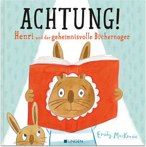 Buchcover Achtung! Henri und der geheimnisvolle Büchernager | Emily MacKenzie | EAN 9783963472657 | ISBN 3-96347-265-0 | ISBN 978-3-96347-265-7