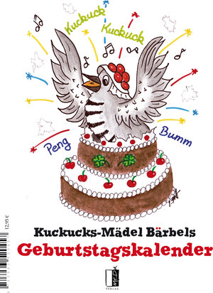 Buchcover Kuckucks-Mädel Bärbels Geburtstagskalender  | EAN 9783963520457 | ISBN 3-96352-045-0 | ISBN 978-3-96352-045-7