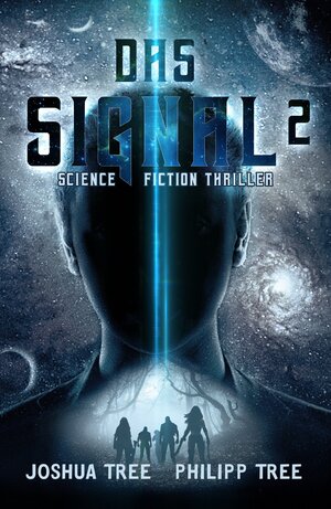 Buchcover Das Signal 2 | Joshua Tree | EAN 9783963570667 | ISBN 3-96357-066-0 | ISBN 978-3-96357-066-7
