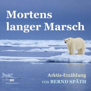 Buchcover Mortens langer Marsch | Bernd Späth | EAN 9783963571640 | ISBN 3-96357-164-0 | ISBN 978-3-96357-164-0