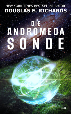 Buchcover Die Andromeda-Sonde | Douglas E. Richards | EAN 9783963571824 | ISBN 3-96357-182-9 | ISBN 978-3-96357-182-4