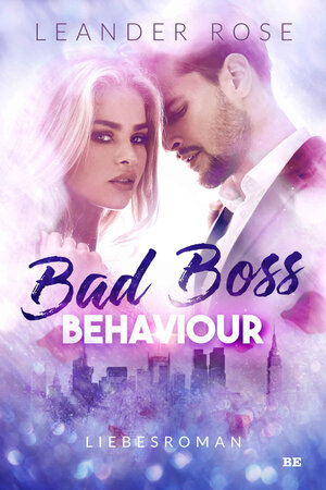 Buchcover Bad Boss Behaviour | Leander Rose | EAN 9783963572005 | ISBN 3-96357-200-0 | ISBN 978-3-96357-200-5