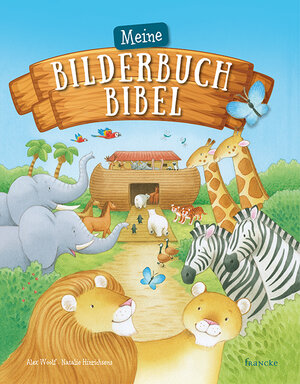 Buchcover Meine Bilderbuch-Bibel | Alex Woolf | EAN 9783963620270 | ISBN 3-96362-027-7 | ISBN 978-3-96362-027-0